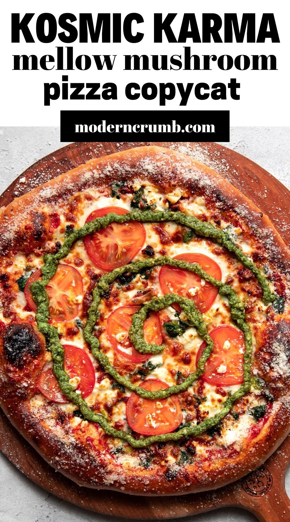 Kosmic Karma Pizza Mellow Mushroom Copycat Modern Crumb
