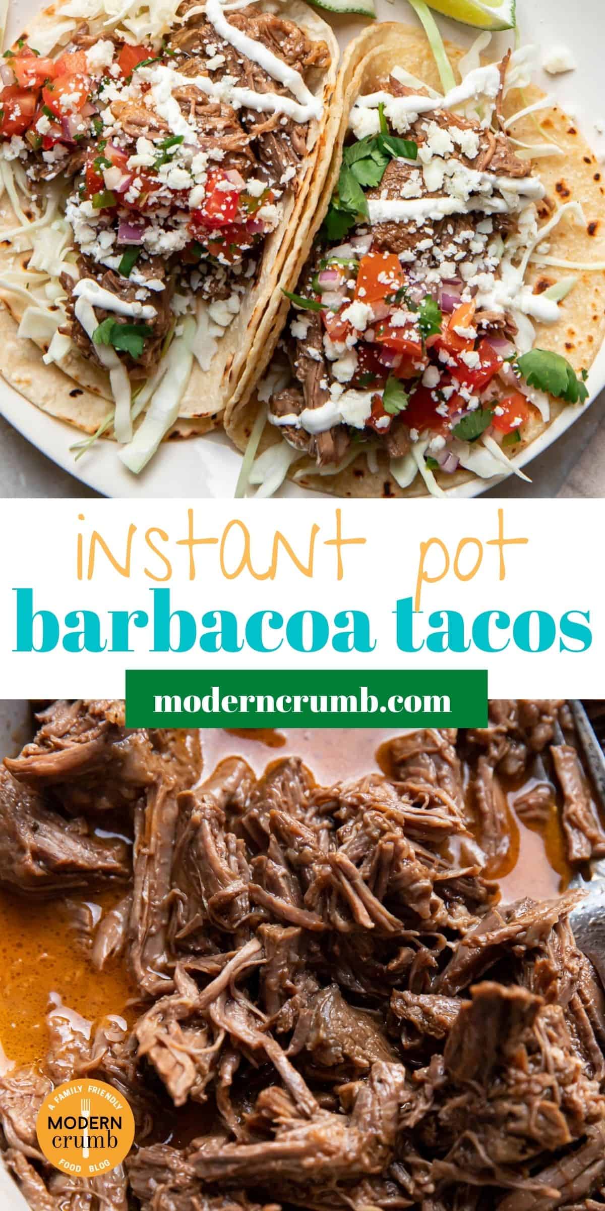 Barbacoa Tacos (Instant Pot) - Modern Crumb
