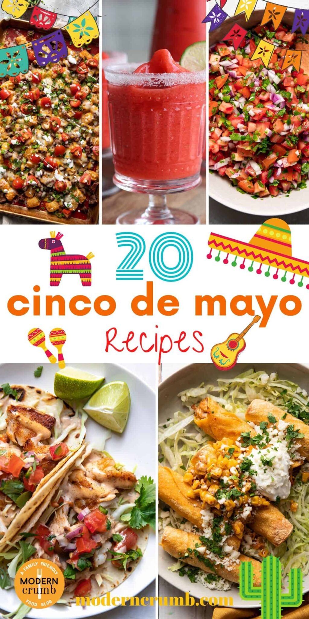 20 Delicious Recipes To Make For Cinco de Mayo - Modern Crumb