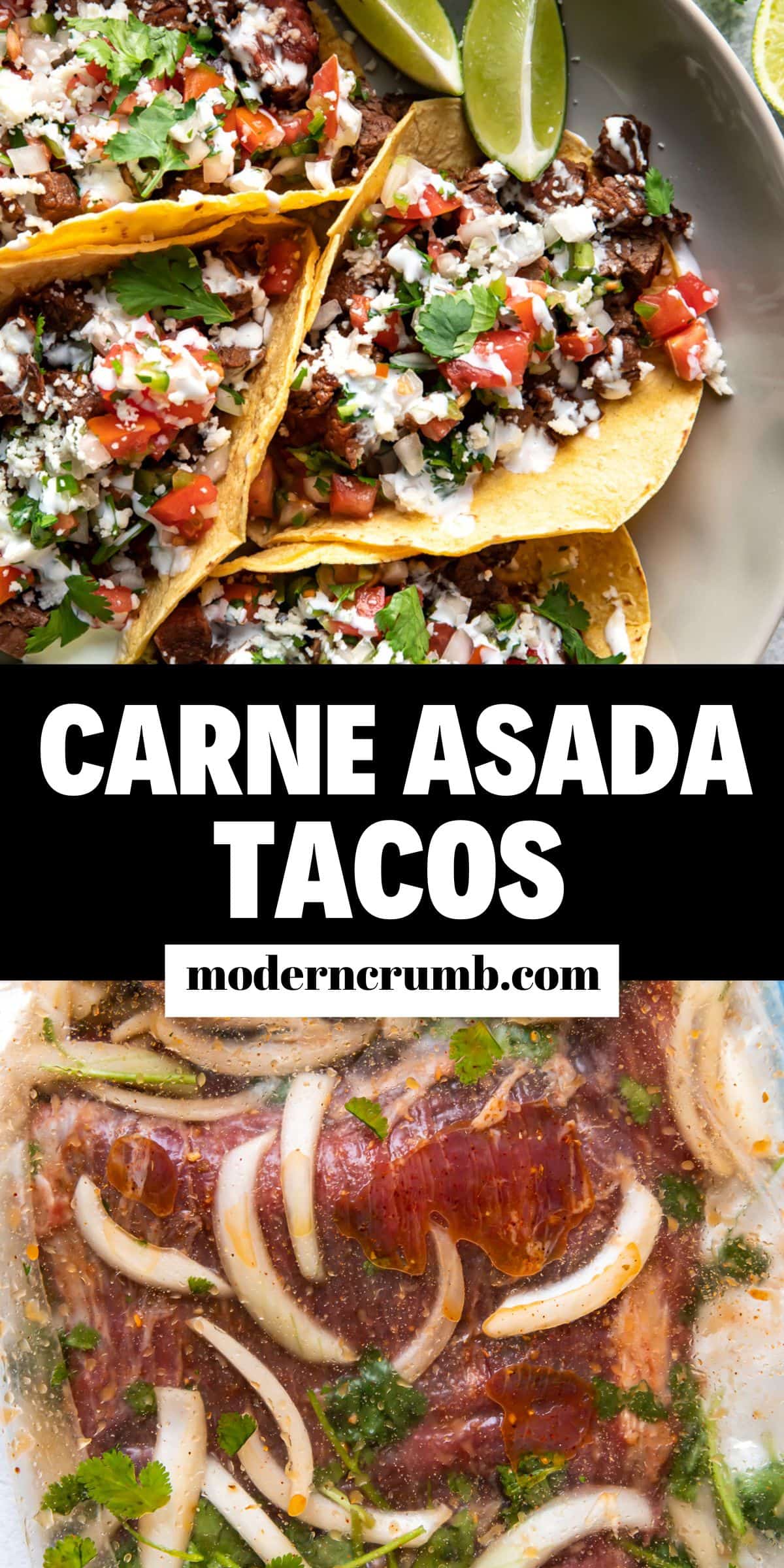 Carne Asada Tacos - Modern Crumb