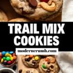 trail mix cookies.
