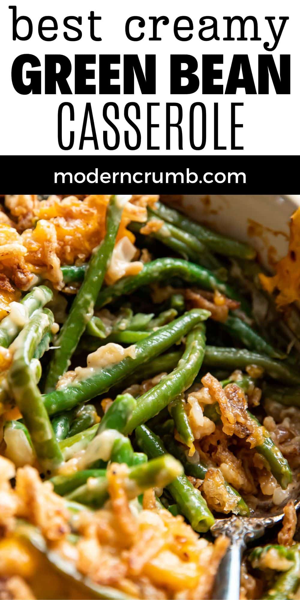 Green Bean Casserole - Modern Crumb