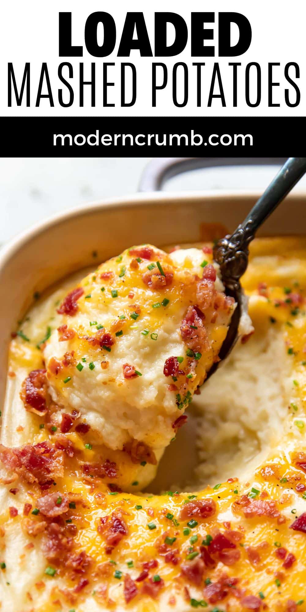 Loaded Mashed Potatoes - Modern Crumb